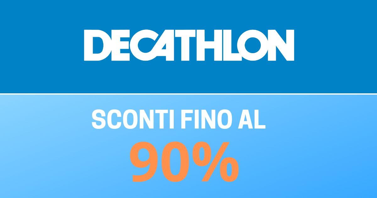 Super promo Decathlon: fino al 90% di sconto su abbigliamento, accessori e  attrezzature!