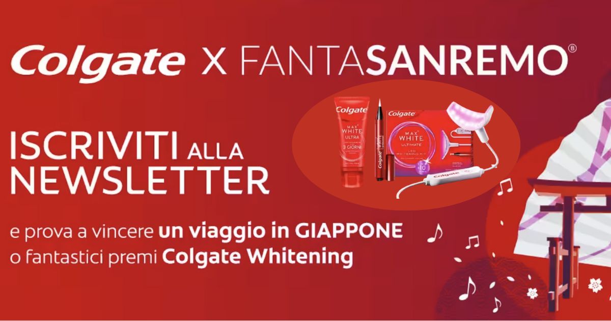 Concorso Colgate Iscriviti Alla Newsletter E Vinci Un Viaggio In